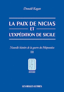 Paix de Nicias et l'expédition de Sicile (La)